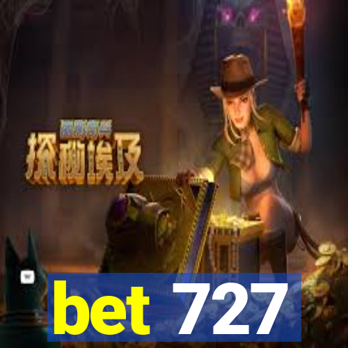 bet 727